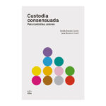 Custodia consensuada