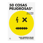 50 cosas peligrosas