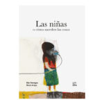 Las niñas o cómo suceden las cosas