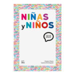 Niñas y niños. Cada una, cada uno, diferente