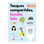 Tasques compartides, família feliç