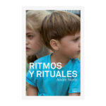 Ritmos y rituales